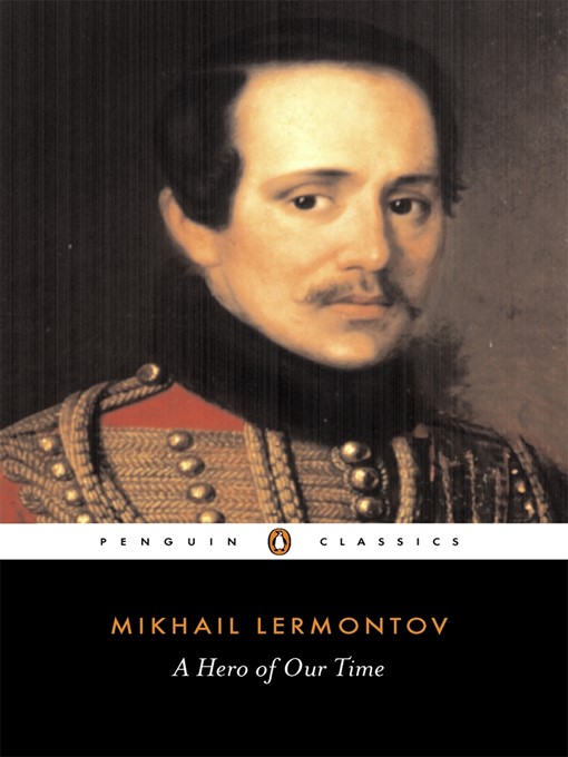 Title details for A Hero of Our Time by Mikhail Lermontov - Available